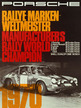 P 274.jpg || 1970, Porsche Manufacturer's Rally World Champion 